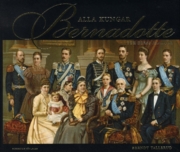 Bokomslag för Alla kungar Bernadotte och deras familjer"