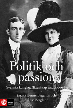 Bokomslag för Svenska kungliga äktenskap under 600 år